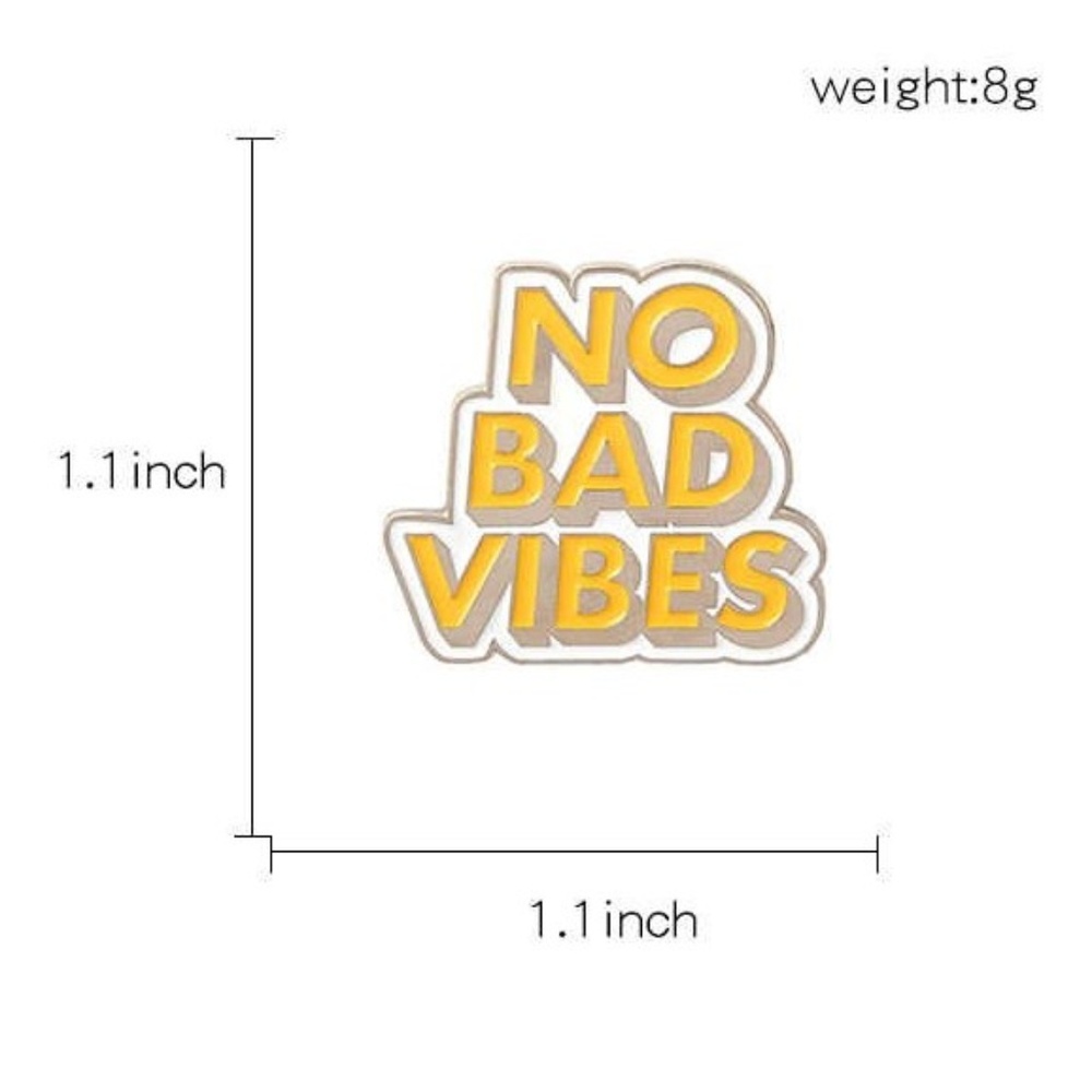2/$8 ☆ No Bad Vibes Enamel Pin - Picture 5 of 7